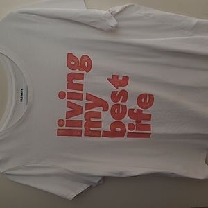 Tshirt. Living my best life